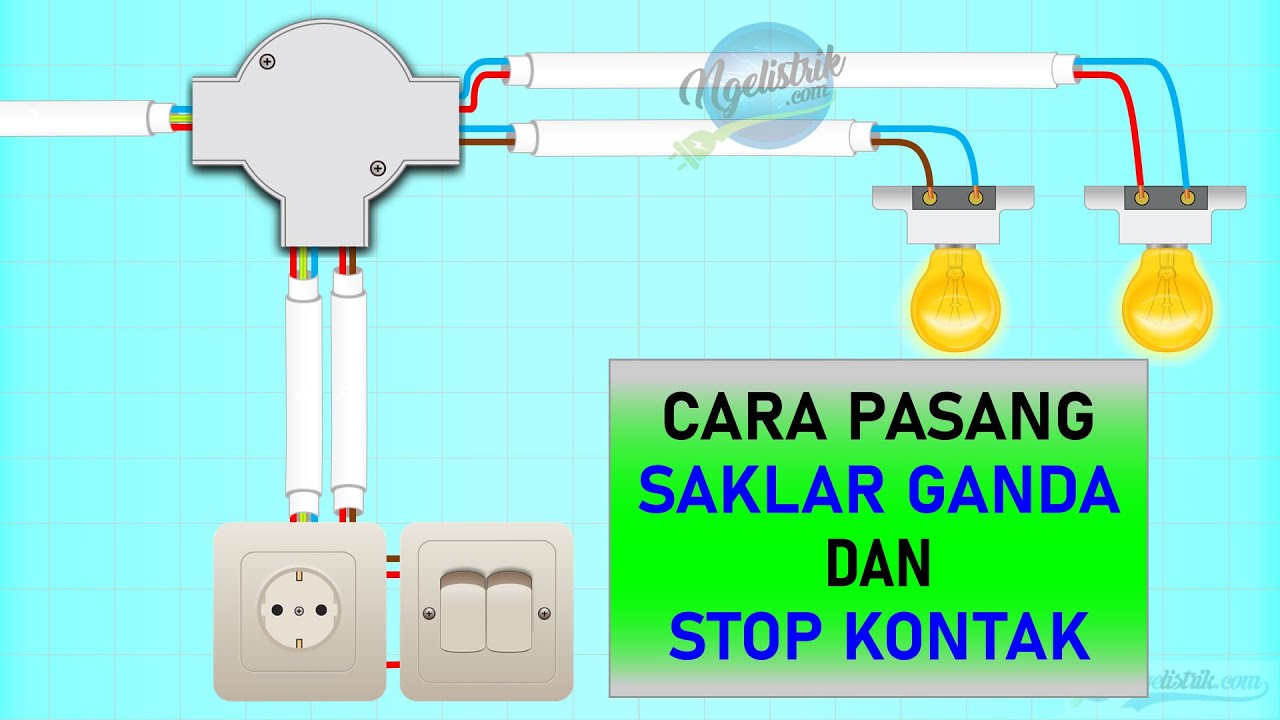 Saklar Ganda Dan Stop Kontak - YouTube