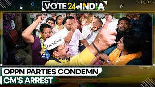 Arvind Kejriwal arrested: Opposition decries Delhi CM's arrest by ED ahead of general elections