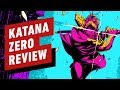 Katana Zero Review