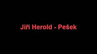 Jiří Herold - Pešek