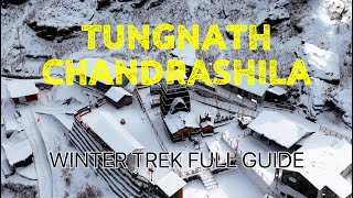 Tungnath Chandrashila Winter Trek - Complete Guide