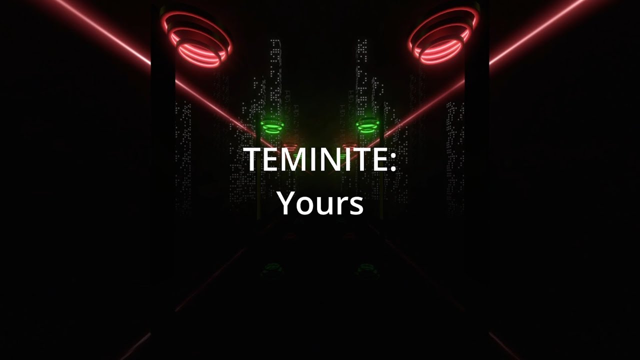 Ditr6 Teminite Yours V3 Beat Saber Lightshow Youtube