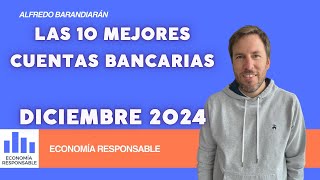 Los 10 mejores bancos para abrir una cuenta bancaria en diciembre 2024