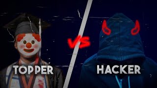 TOPPER 🤡 VS HACKERS 😎 | Hacker attitude status | Hacker status