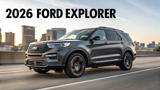 β2026 Ford Explorer β The SUV That Changes EVERYTHING!β