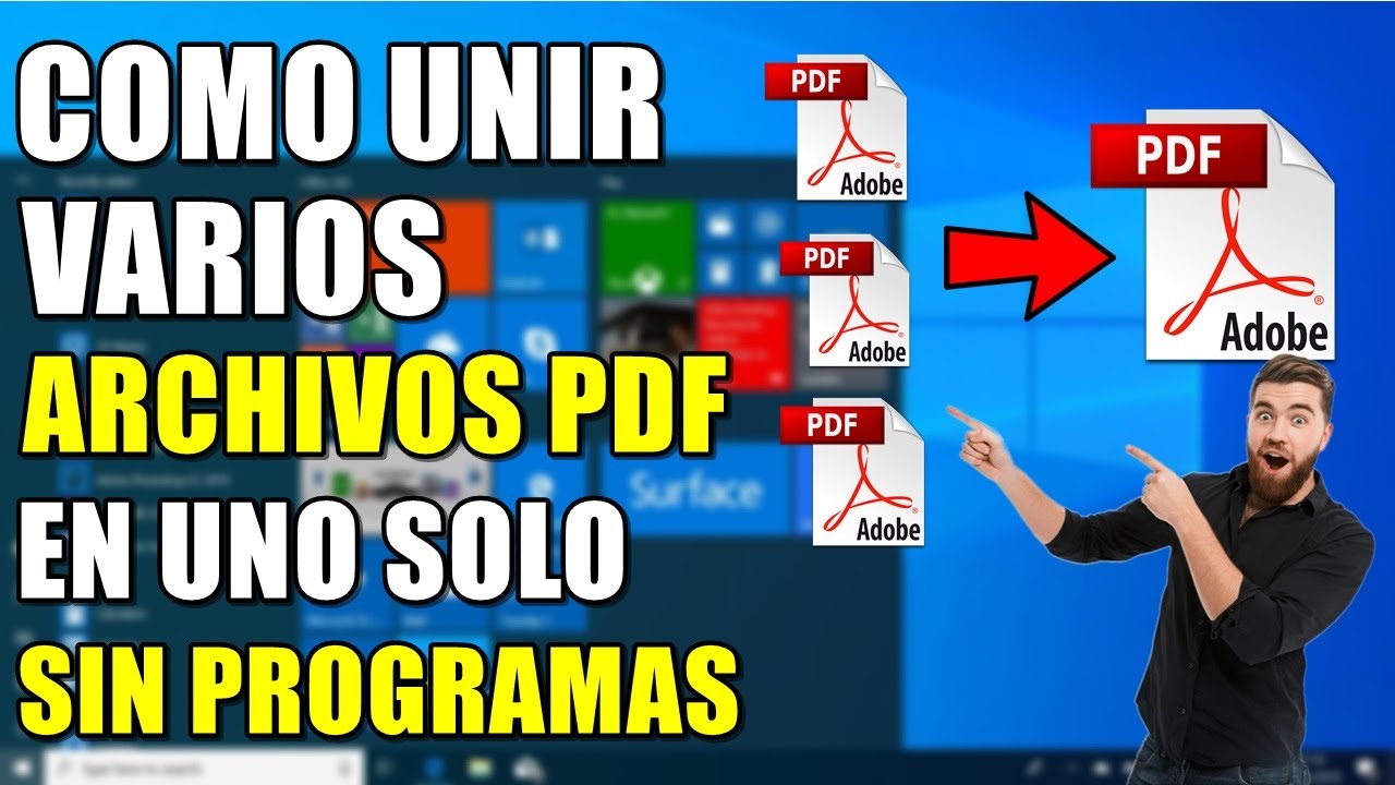 COMO UNIR VARIOS ARCHIVOS PDF EN UNO SOLO, MEJOR MÉTODO SIN PROGRAMAS ...