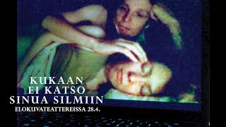 Nobody Meets Your Eyes / Kukaan ei katso sinua silmiin | Official Trailer