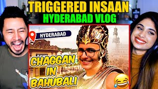 TRIGGERED INSAAN IN BAHUBALI 3! - Chaggan Vlogger in Hyderabad | Reaction!