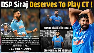 Mohammed Siraj should have been part of Team India's Champions Trophy Squad feels Aakash Chopra !