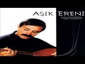 aşık ereni yayla güzelisin © arda müzik