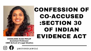 Confession of Co-Accused :Section 30 of Indian Evidence Act : CHANJANA ELSA PHILIP