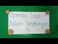 Matematik (5 tahun) - operasi tolak dalam lingkungan 5