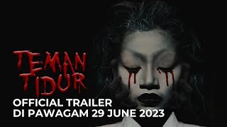 TEMAN TIDUR (Official Trailer) | DI PAWAGAM 29 JUNE