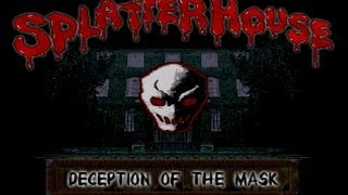 OpenBoR Walkthrough - Splatterhouse: Deception of the Mask