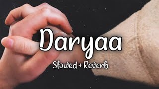 Ho Beh Gaya Hanjuaan Da Daryaa || slowed + reverb + 16D + lyrics || @erosnowmusic_