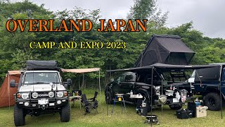 【 キャンプ camp 】OVERLAND JAPAN CAMP AND EXPO 2023