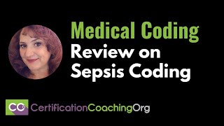 Review on Sepsis Coding - Medical Coding