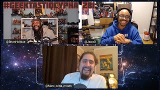 #GeektastiqCypha Live Podcast #281