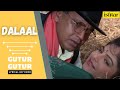 Gutur Gutur | Dalaal | Lyrical video | Kumar Sanu | Alka Yagnik Ila Arun | Bappi Lahiri