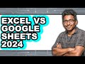 Excel vs Google Sheets - Which is Better in 2024?