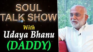 Soul Talk Show I Udaya Bhanu (Daddy) with Navakanth I PMC Telugu