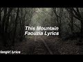 This Mountain || Faouzia Lyrics