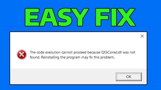 How To Fix Qt5Core.dll is Missing From Your Computer Error in Windows