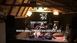 VIVID CONSORT - Upon la mi re - WHERE SWALLOWS FLY BACKWARDS 2020