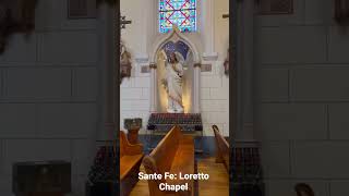 9/25/22 Santa Fe: The Loretto Chapel, part 2 | New Mexico