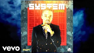 Jahmiel - System (Official Audio)