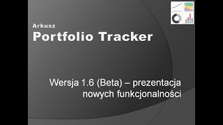 Portfolio tracker 1.6 beta   prezentacja nowych funkcjonalności