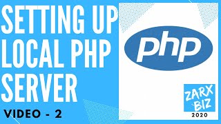 #2: Installing A Local Server for PHP | PHP Tutorial | Learn PHP Programming | PHP for Beginners