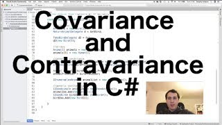 Covariance and Contravariance in C# - .NET Concept of the Week - Episode 4