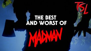 The Best and Worst of MADMAN - 80's Campfire Slasher - Madman Marz