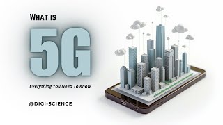 5G Technology Made Simple For Everyone!