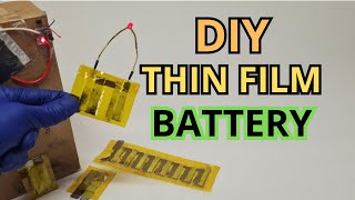 DIY Homemade Thin film Battery