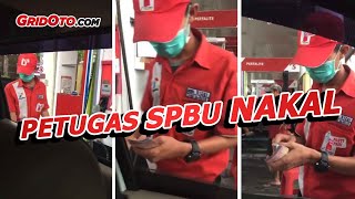 Viral, Aksi Tipu-tipu Petugas SPBU Kepergok Pemilik Mobil, Langsung Kena Damprat | Gridoto News