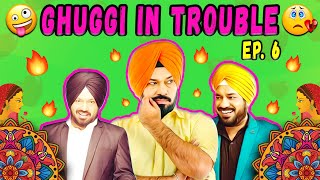 Ghuggi In Trouble (Part 6 ) | Gurpreet Singh Ghuggi | Web Series | Lockdown 2020 | Stay Home