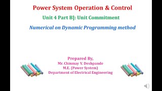 Lec 06 Unit Commitment Numerical on Dynamic Programming method