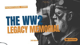 The WW2 Legacy Memorial