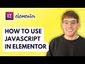 How to Use Javascript in Elementor [2026 Full Guide]