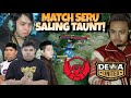 SALING TAUNT COY !! MATCH SERUU !! BIGETRON VS DEWA MATCH 1 - MPL S13