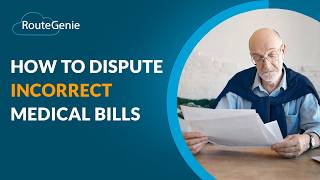 How to Dispute Incorrect Medical Bills | RouteGenie