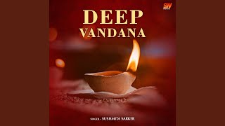 Deep Vandana (Shubham Karoti Kalyanam)