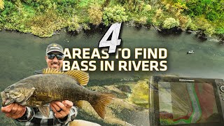 Top 4 Areas to Find Bass In Rivers [River Bass Fishing Tips]