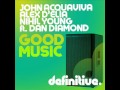 Good Music (Original Mix) - John Acquaviva, Alex D'Elia, Nihil Young  feat Dan Diamond