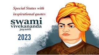 Swami Vivekananda Jayanti Status 2023 | Powerful Quotes By Swami Vivekananda | 12th January 2023