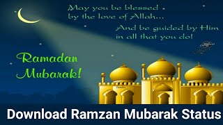 Download Ramzan Naat | Download Status Ramzan Mubarak For Whatsapp | Ramzan Mubarak Status 2021