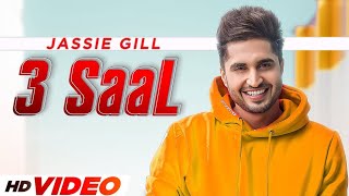 3 Saal (HD Video) | Jassi Gill | Happy Raikoti | Latest Punjabi Songs 2022 | Speed Records