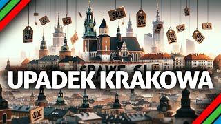 KRAKÓW NIEDŁUGO UPADNIE